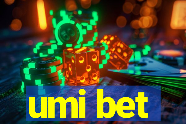 umi bet